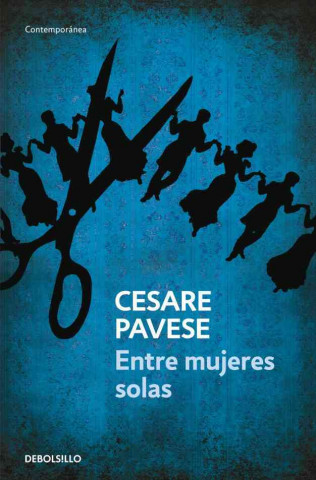 Kniha Entre mujeres solas Cesare Pavese