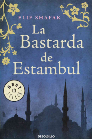 Kniha La bastarda de Estambul Elif Shafak