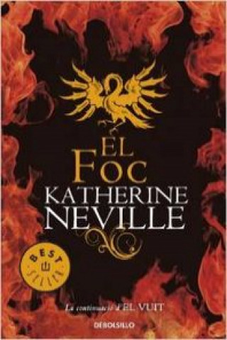 Carte El foc Katherine Neville