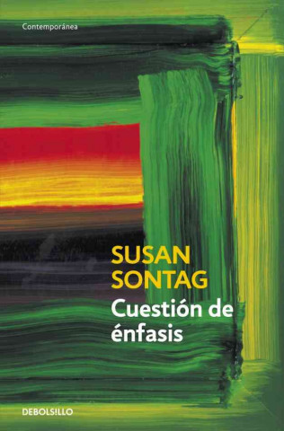 Libro Cuestión de énfasis Susan Sontag