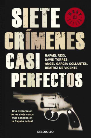 Book Siete crímenes casi perfectos Rafael Reig