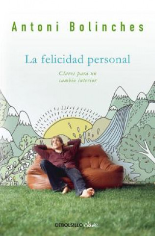 Kniha La felicidad personal ANTONI BOLINCHES