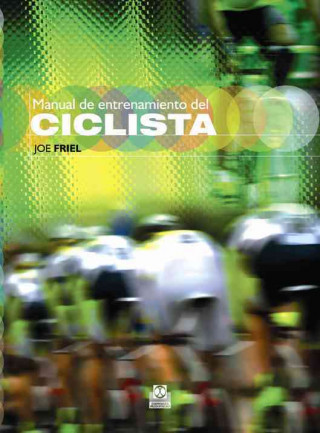 Kniha Manual de entrenamiento del ciclista Joe Friel