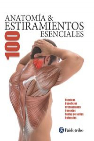 Kniha Anatomía 100 Estiramientos Esenciales 
