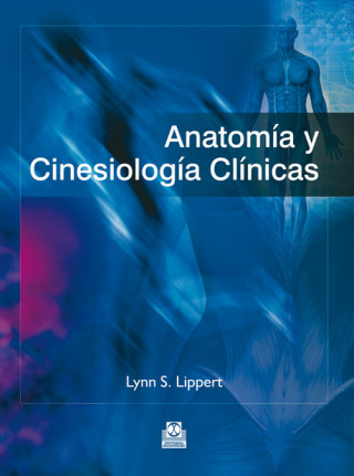 Book ANATOMÍA Y CINESIOLOGÍA CLÍNICAS 