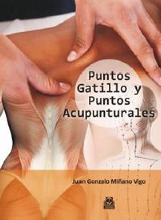 Könyv Puntos gatillo y puntos acupunturales 