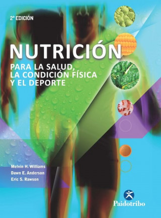 Kniha Nutrición para la salud, la condición física y el deporte 