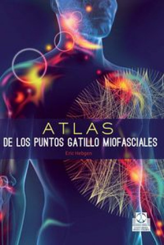 Książka Atlas de los puntos gatillo miofasciales 