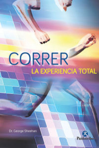 Книга Correr la experiencia total 