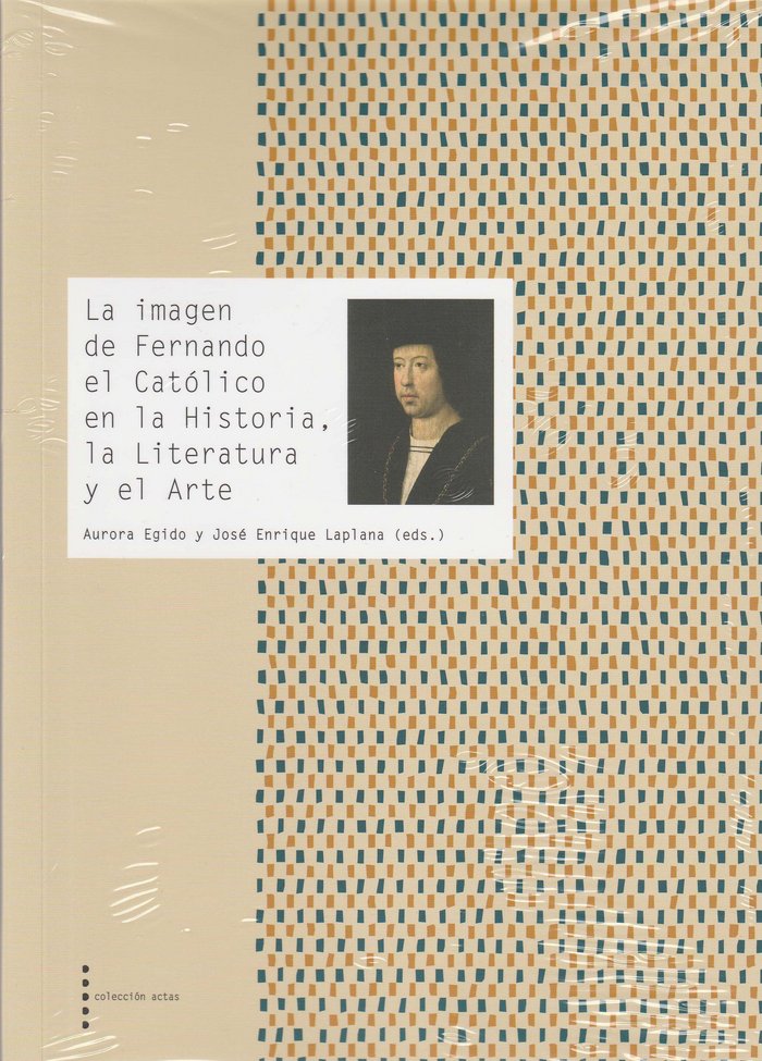 Kniha La imagen de Fernando el Católico en la Historia, la Literatura y el Arte 
