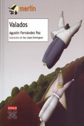 Kniha Valados Agustín Fernández Paz