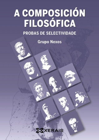 Книга A composición filosófica, probas de selectividade Ana María . . . [et al. ] Alonso Rodríguez