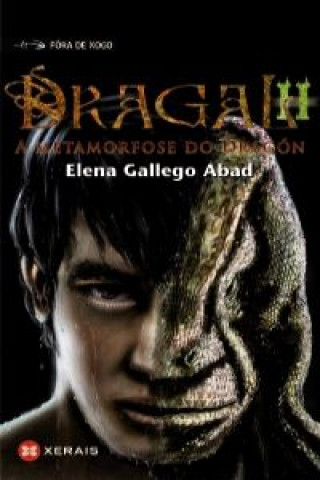 Книга Dragal II. A metamorfose do dragón Elena Gallego Abad