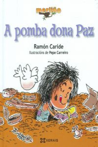 Книга A pomba dona paz Ramón Caride Ogando