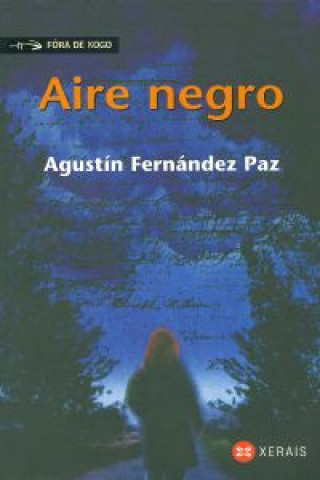 Kniha Aire negro Agustín Fernández Paz