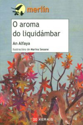 Buch O aroma do liquidámbar An Alfaya