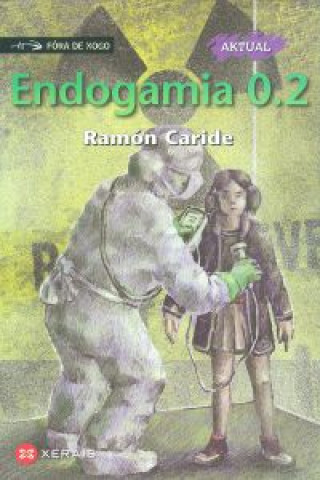 Książka Endogamia 0.2 Ramón Caride Ogando