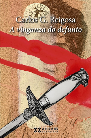 Kniha A vinganza do defunto Carlos G. Reigosa