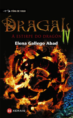 Kniha Dragal IV. A estirpe do dragón ELENA GALLEGO ABAD