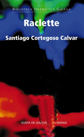 Książka Raclette SANTIAGO CORTEGOSO CALVAR