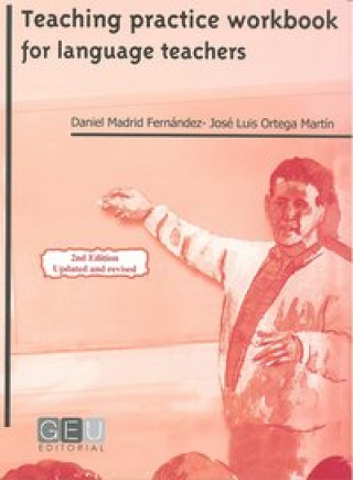 Könyv Teaching practice workbook for language teachers Daniel Madrid