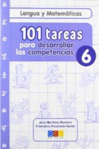 Könyv 101 tareas para desarrollar las competencias 6 José Martínez Romero