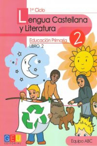 Книга Lengua castellana y literatura 2 : libro B EQUIPO ABAC