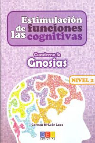 Carte Estimulación de las funciones cognitivas, nivel 1 : cuaderno 3 CARMEN LEON LOPA