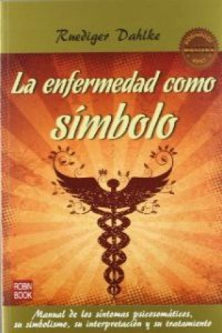 Kniha ENFERMENDAD COMO SIMBOLO,LA Ruediger Dahlke