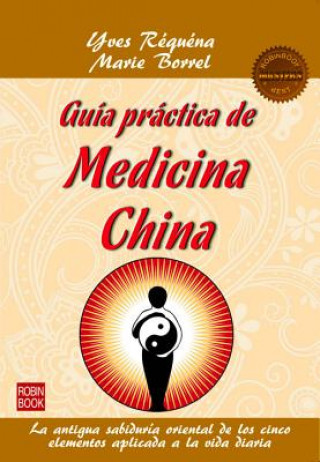 Kniha Guia Practica de Medicina China Yves Requena