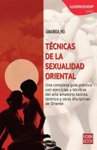 Book Técnicas de la sexualidad oriental Amanda Hu