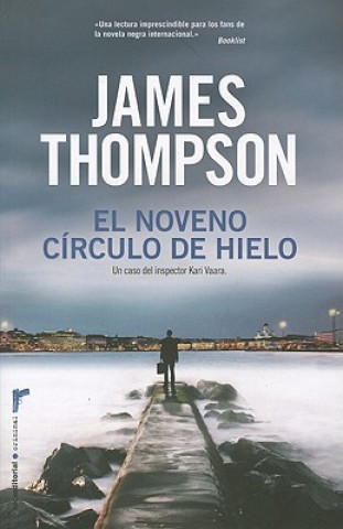 Libro El Noveno Circulo de Hielo = Lucifer's Tears James Thompson