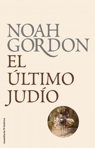 Kniha El último judío Noah Gordon