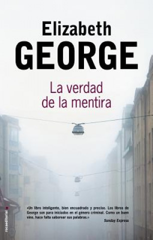 Kniha La Verdad de la Mentira = Believing the Lie Elizabeth George