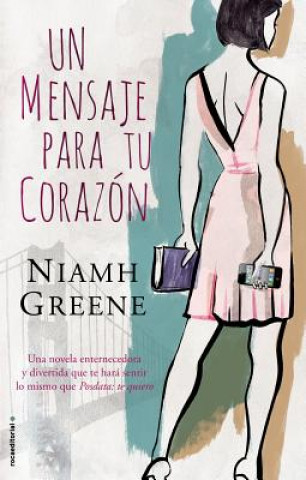 Kniha Un Mensaje Para Tu Corazon Niamh Greene