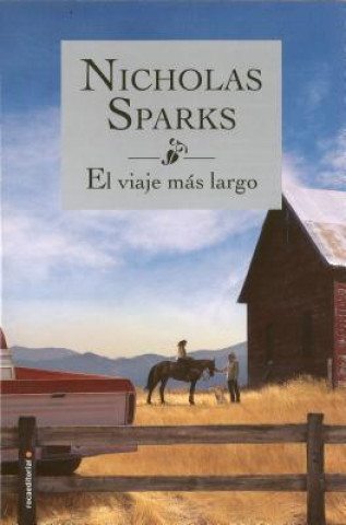 Książka El Viaje Mas Largo Nicholas Sparks