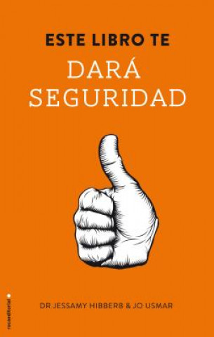 Βιβλίο Este Libro Te Dara Seguridad Jessamy Hibberd