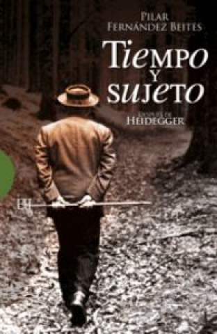 Книга TIEMPO Y SUJETO. DESPUES DE HEIDEGGER 