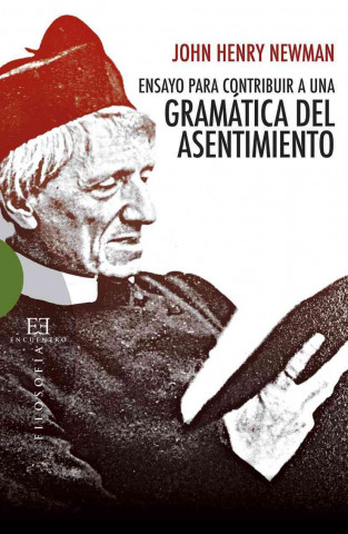 Buch ENSAYO PARA CONTRIBUIR A UNA GRAMATICA DEL ASENTIMIENTO 