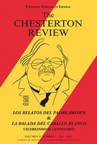 Kniha The Chesterton Review: Los relatos del Padre Brown y La balada del caballo blanco 