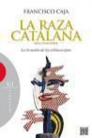 Kniha La raza catalana. Segunda Parte 