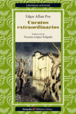 Kniha Cuentos extraordinarios Edgar Allan . . . [et al. ] Poe