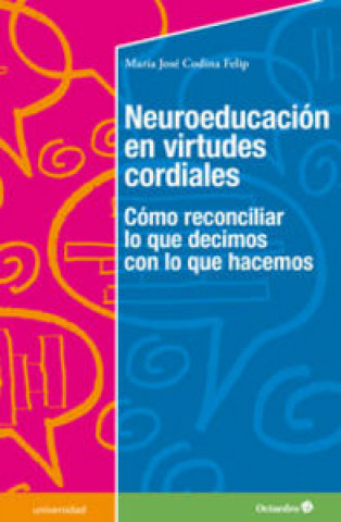 Kniha Neuroeducación en virtudes cordiales 