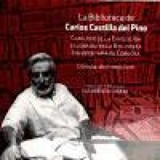Könyv La biblioteca de Carlos Castilla del Pino 