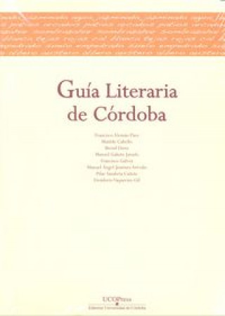 Knjiga Guía literaria de Córdoba 