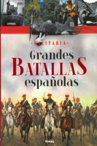 Kniha GRANDES BATALLAS ESPAQOLAS(978) 