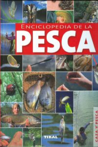 Книга Enciclopedia de la pesca 