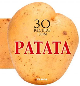 Книга 30 Recetas Con Patata 