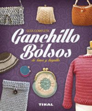 Kniha Ganchillo y bolsos de lana y trapillo 
