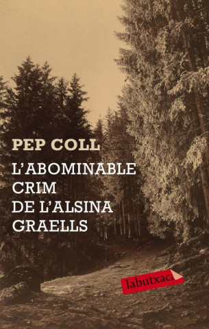 Carte L'abominable crim de l'Alsina Graells PEP COLL